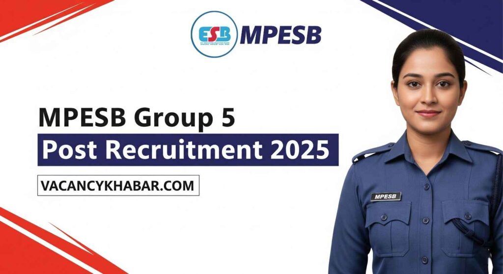 MPESB Group 5 Post Recruitment 2025