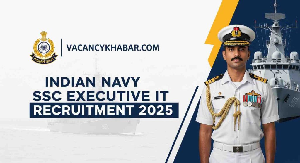 Indian Navy SSC Executive IT Recruitment 2025