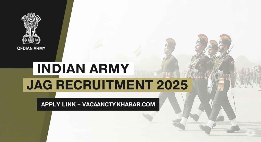 Indian Army JAG 123rd Course Online Form 2025 - Apply Now